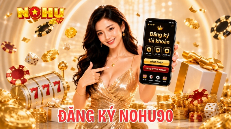 Đăng ký Nohu90