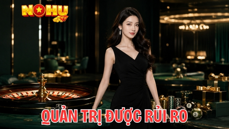 Biết cách quản trị rủi ro